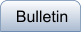 Bulletin