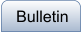 Bulletin