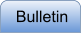 Bulletin